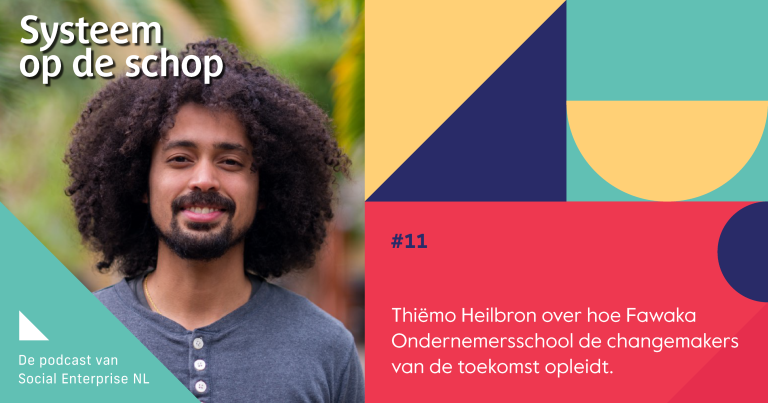 Luister nu naar Systeem op de schop met Thi&euml;mo van de Fawaka Ondernemersschool